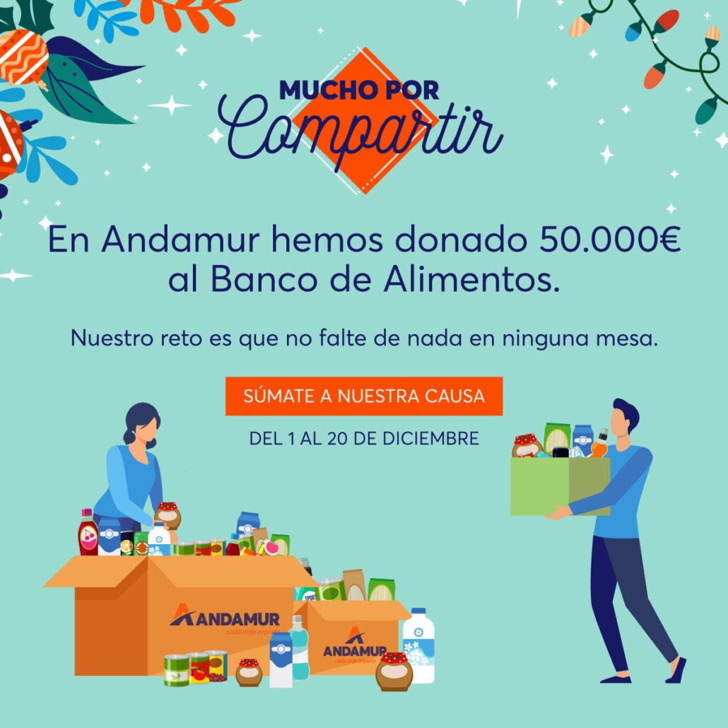Andamur makes a donation of 50,000 euros to the Food Bank with which it activates the solidarity challenge “So Much to Share”