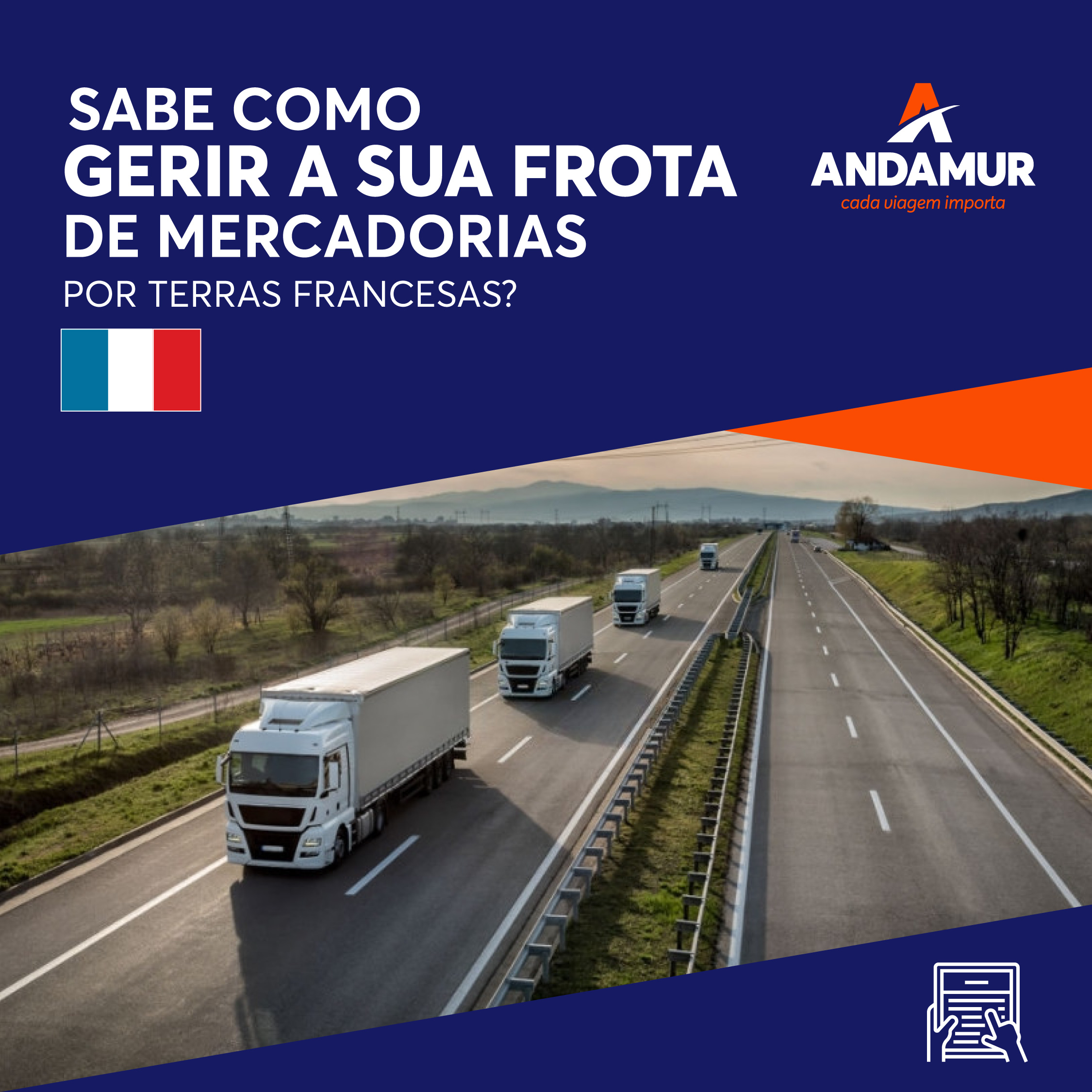 Transporte de mercadorias pela França o que é preciso saber para gerir a sua frota em terras