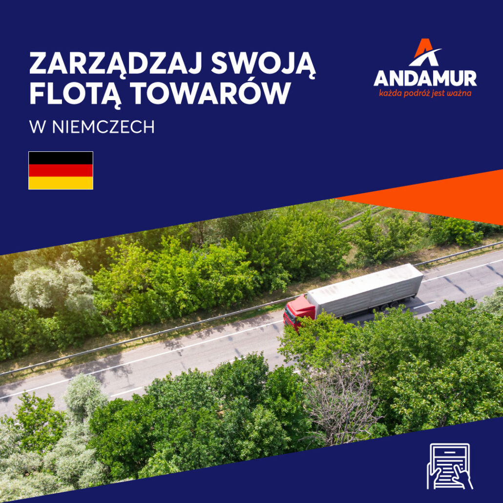 Transport towarów w Niemczech: co musisz wiedzieć, aby zarządzać swoją flotą na terytorium Niemiec