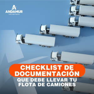 Checklist de documentación que debe llevar tu flota de camiones