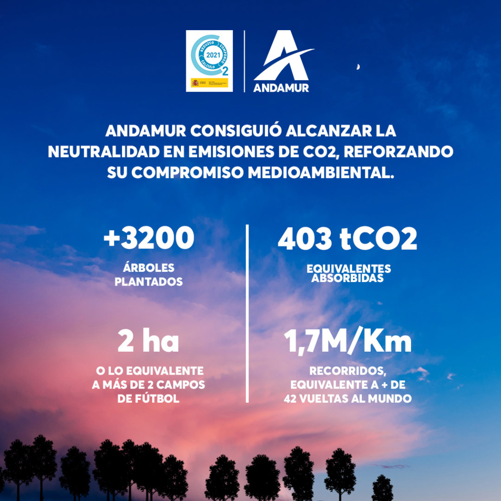 At Andamur we achieve carbon neutrality to strengthen our commitment to the environment