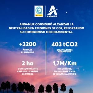 At Andamur we achieve carbon neutrality to strengthen our commitment to the environment