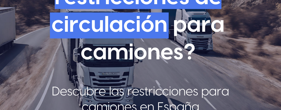 restricciones para camiones