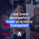 mujer sector transporte