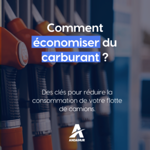 Comment économiser du carburant ? Des clés pour réduire la consommation de votre flotte de camions.