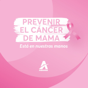 Desde Andamur y WOW nos sumamos a la lucha contra el cáncer de mama, apostando por su prevención