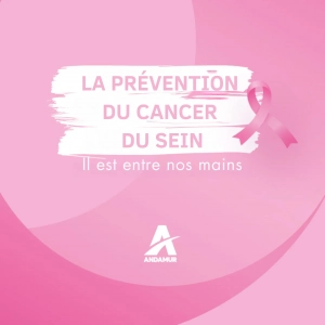 Chez Andamur et WOW, nous nous joignons à la lutte contre le cancer du sein, en misant sur la prévention