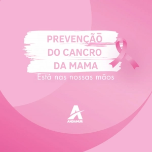 Na Andamur e WOW, nos unimos à luta contra o câncer de mama, apostando na sua prevenção