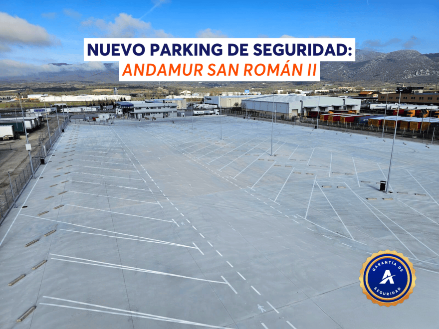 New Secure Truck Parking at Andamur San Román II